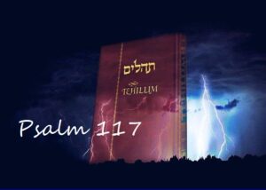 Tehilim – Psalm 117