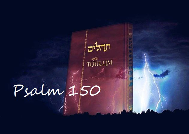 Tehilim – Psalm 150