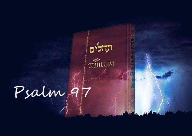 Tehilim – Psalm 97