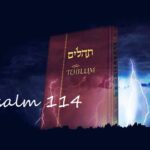 Tehilim – Psalm 114