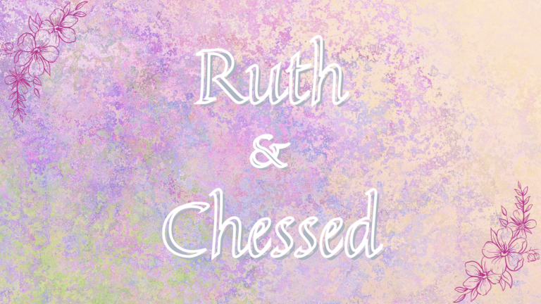 RUTH UND CHESSED