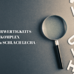 MINDERWERTIGKEITSKOMPLEX – Parascha Schlach Lecha